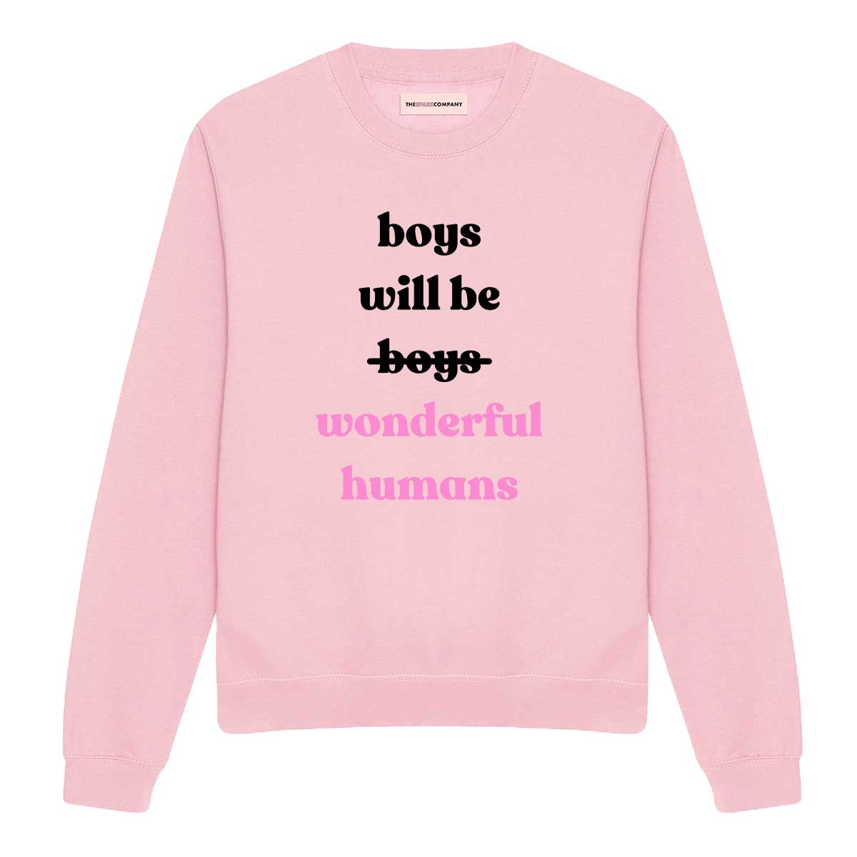 Boys Will Be Wonderful Humans Sweatshirt-Feminist Apparel, Feminist Clothing, Feminist Sweatshirt, JH030-The Spark Company