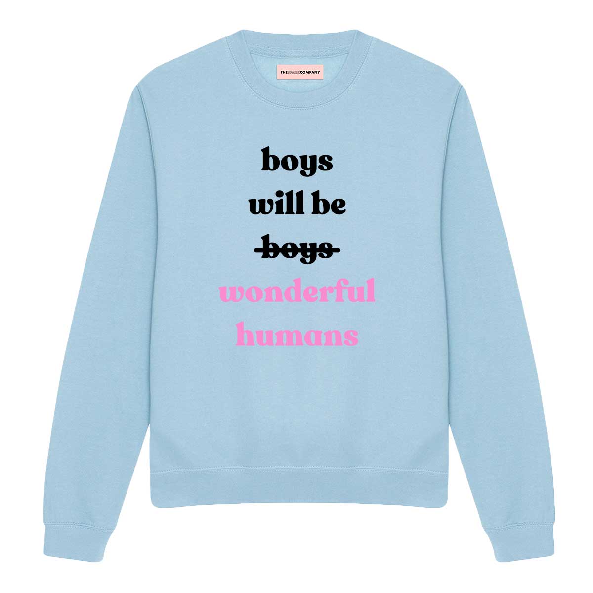 Boys Will Be Wonderful Humans Sweatshirt-Feminist Apparel, Feminist Clothing, Feminist Sweatshirt, JH030-The Spark Company