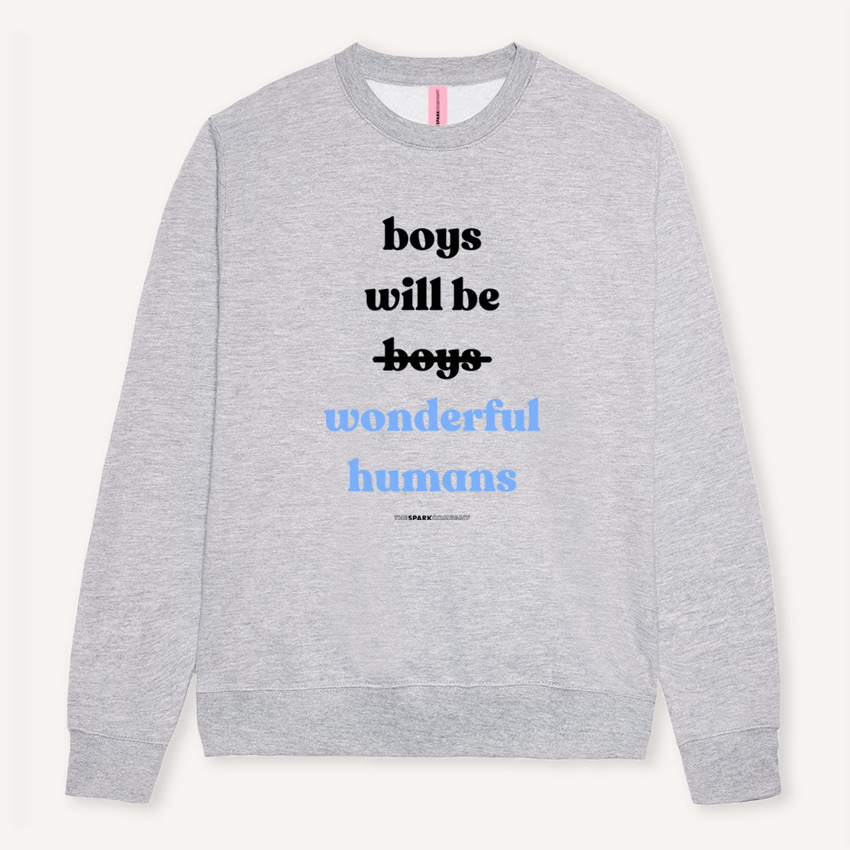 Boys Will Be Wonderful Humans Sweatshirt-Feminist Apparel, Feminist Clothing, Feminist Sweatshirt, JH030-The Spark Company