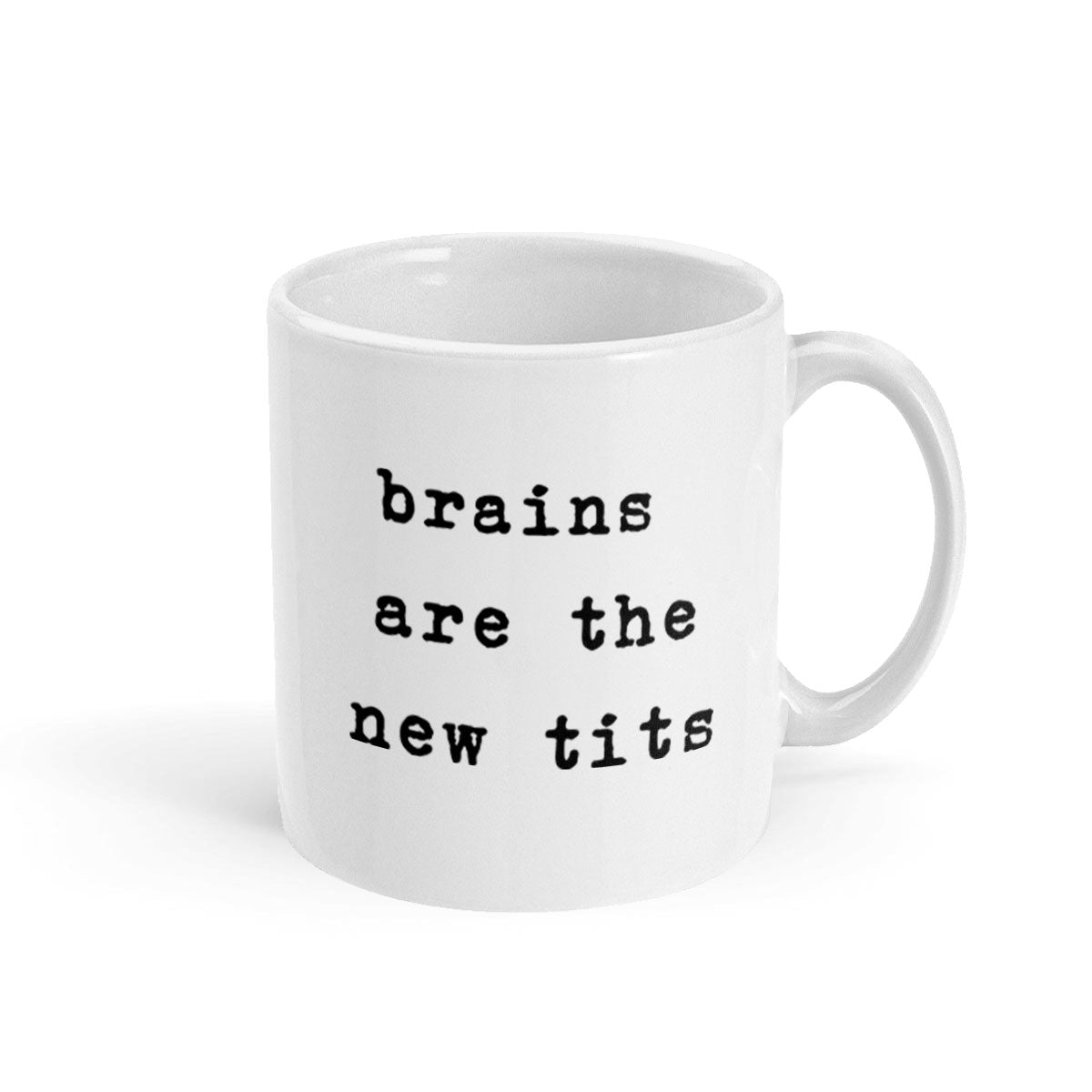 Brains Are The New Tits Mug-Feminist Apparel, Feminist Gift, Feminist Coffee Mug, 11oz White Ceramic-The Spark Company
