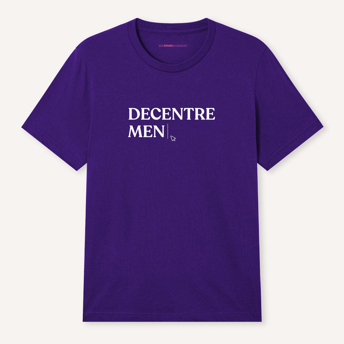 Decentre Men T-Shirt-Feminist Apparel, Feminist Clothing, Feminist T Shirt, BC3001-The Spark Company