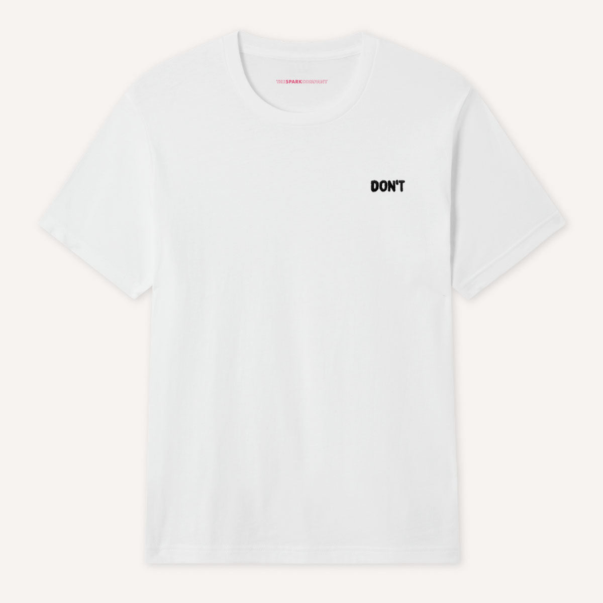 Don't Embroidery Detail T-Shirt-Feminist Apparel, Feminist Clothing, Feminist T Shirt, BC3001-The Spark Company