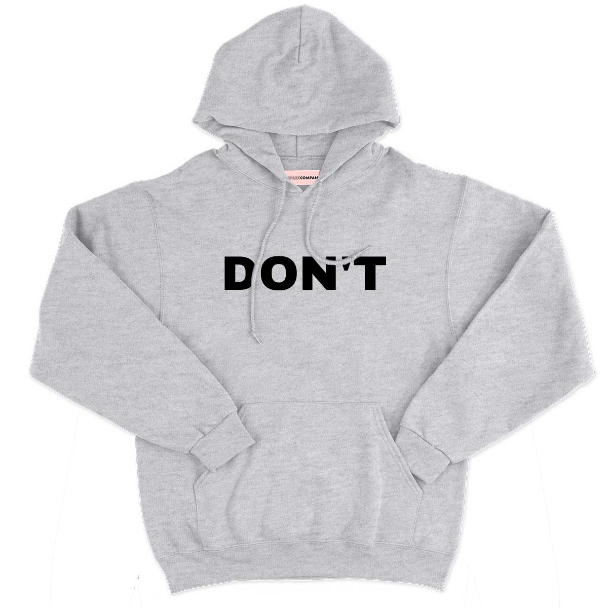 Don't Hoodie-Feminist Apparel, Feminist Clothing, Feminist Hoodie, JH001-The Spark Company