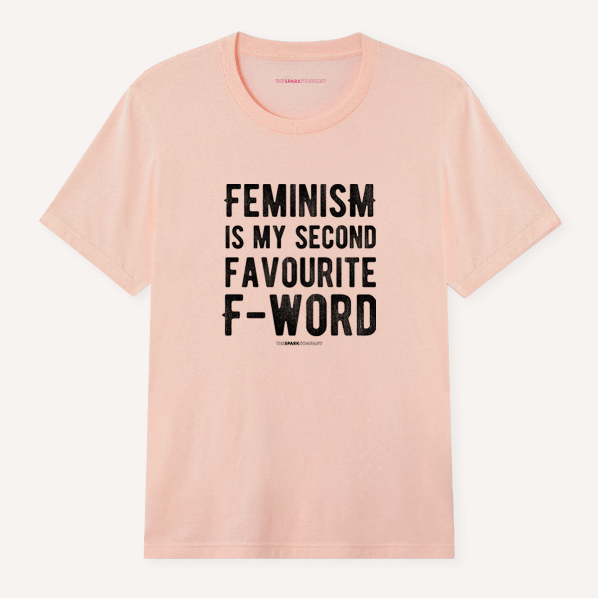 Feminism Is My Second Favourite F-Word T-Shirt-Feminist Apparel, Feminist Clothing, Feminist T Shirt, BC3001-The Spark Company