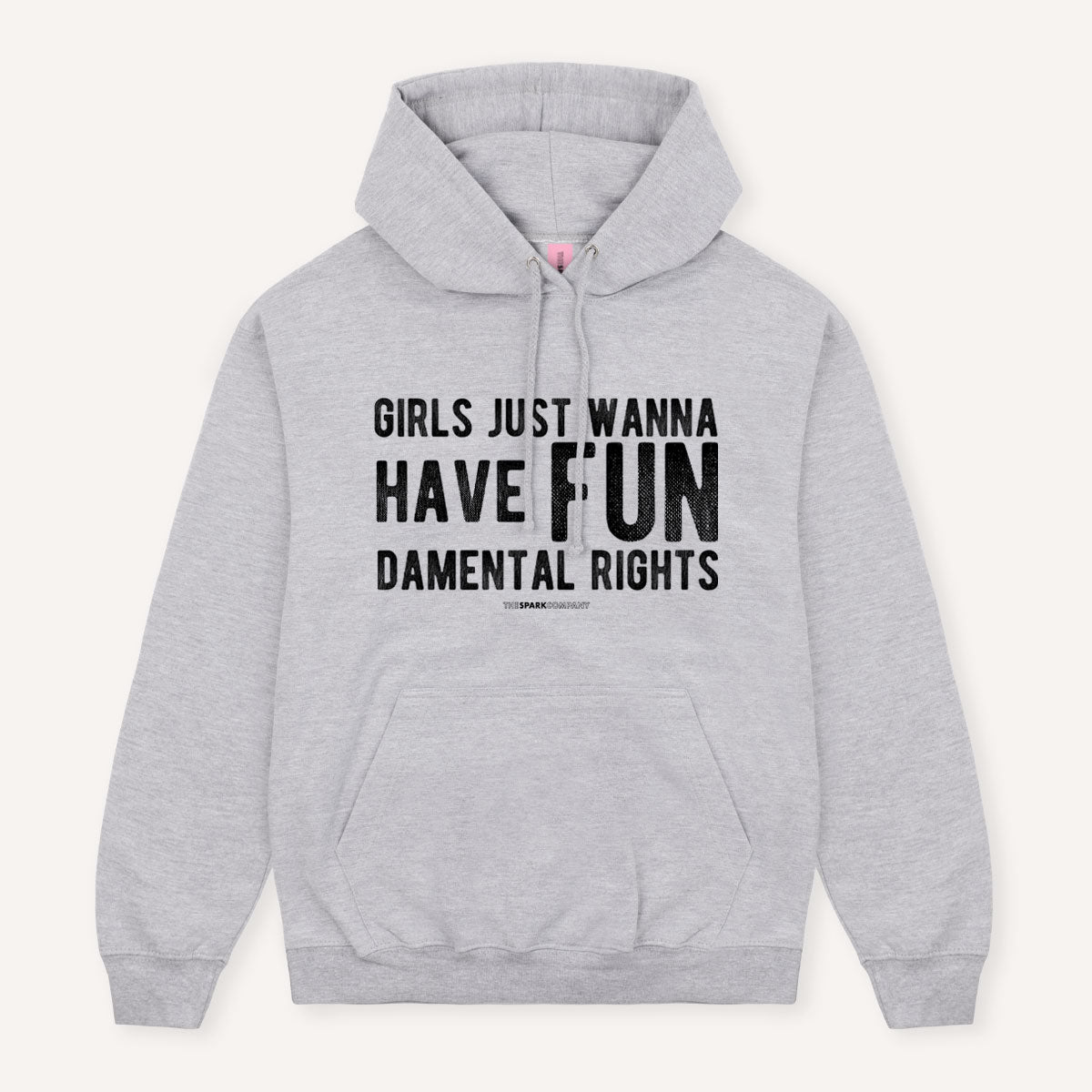 Girls Just Wanna Have Fundamental Rights Hoodie-Feminist Apparel, Feminist Clothing, Feminist Hoodie, JH001-The Spark Company