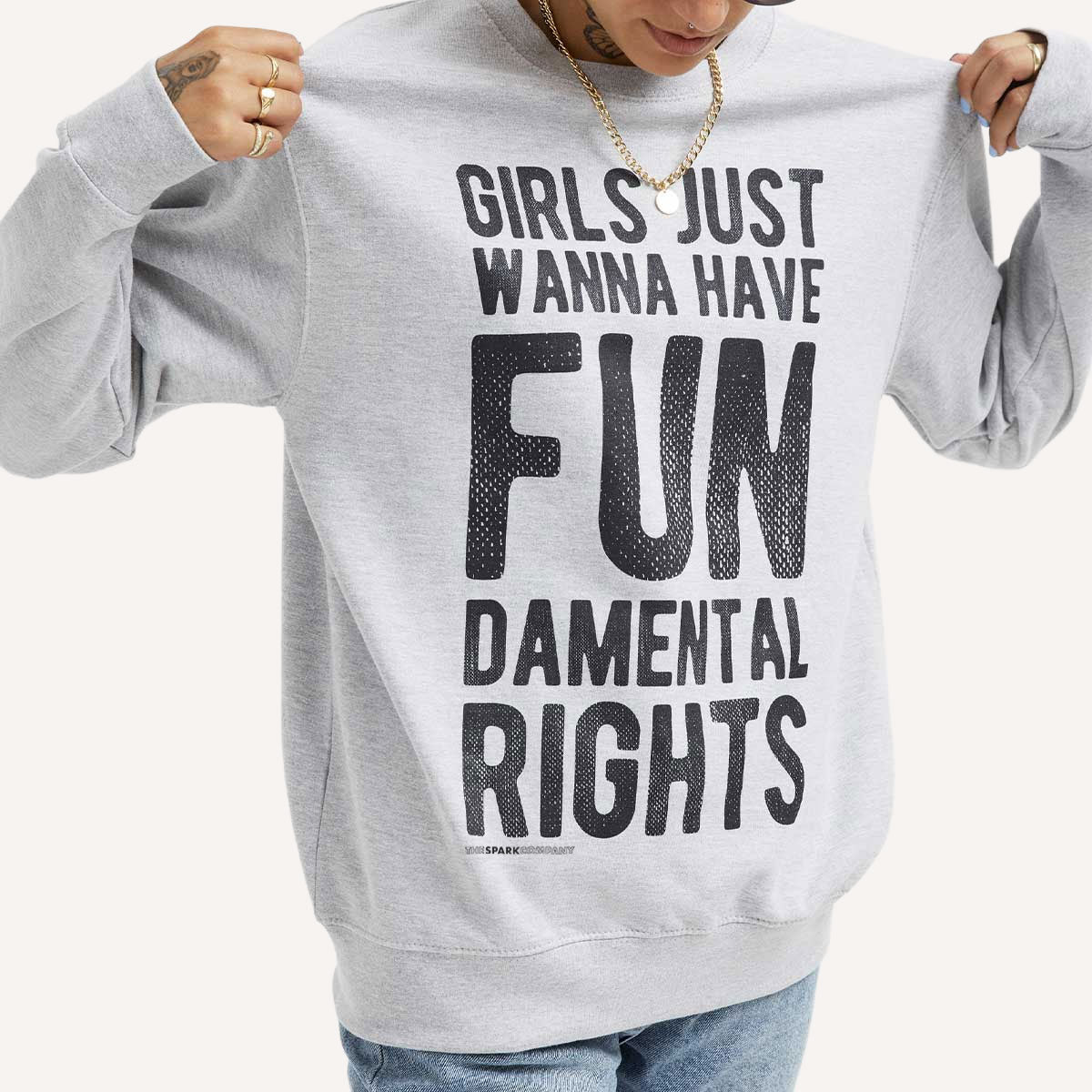 Girls Just Wanna Have Fundamental Rights Sweatshirt-Feminist Apparel, Feminist Clothing, Feminist Sweatshirt, JH030-The Spark Company
