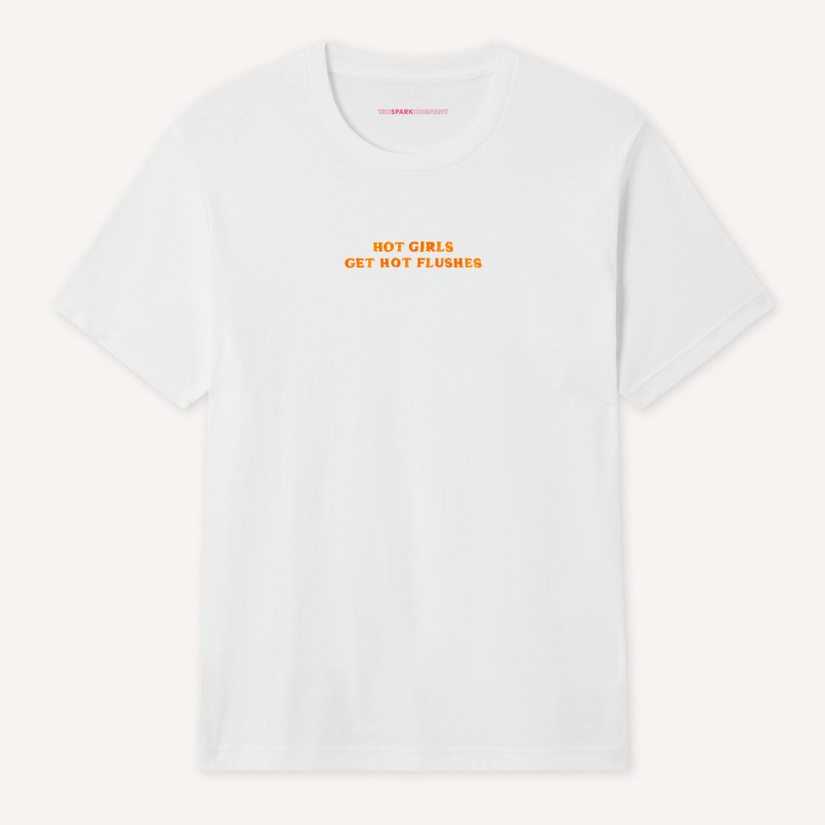 Hot Girls Get Hot Flushes Embroidered T-Shirt-Feminist Apparel, Feminist Clothing, Feminist T Shirt, BC3001-The Spark Company