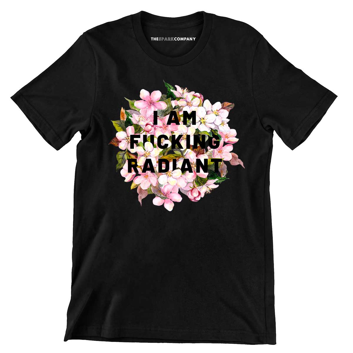 I Am F*cking Radiant Men's T-Shirt-Feminist Apparel, Feminist Clothing, Men's Feminist T Shirt, BC3001-The Spark Company