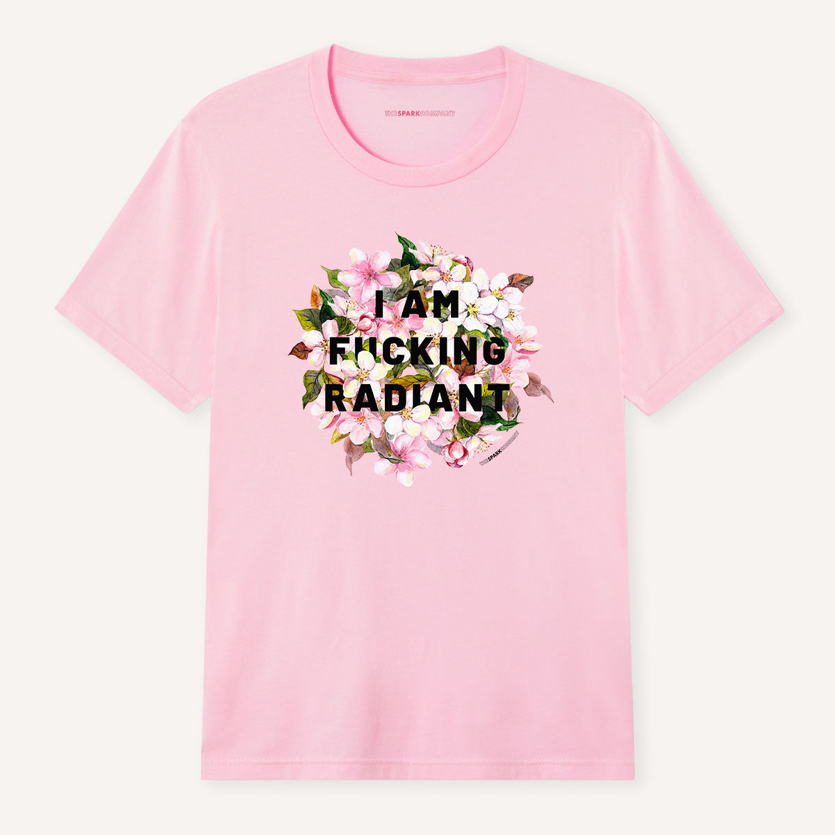 I Am F*cking Radiant T-Shirt-Feminist Apparel, Feminist Clothing, Feminist T Shirt, BC3001-The Spark Company