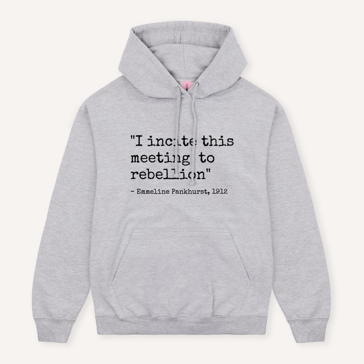 I Incite This Meeting To Rebellion Hoodie-Feminist Apparel, Feminist Clothing, Feminist Hoodie, JH001-The Spark Company