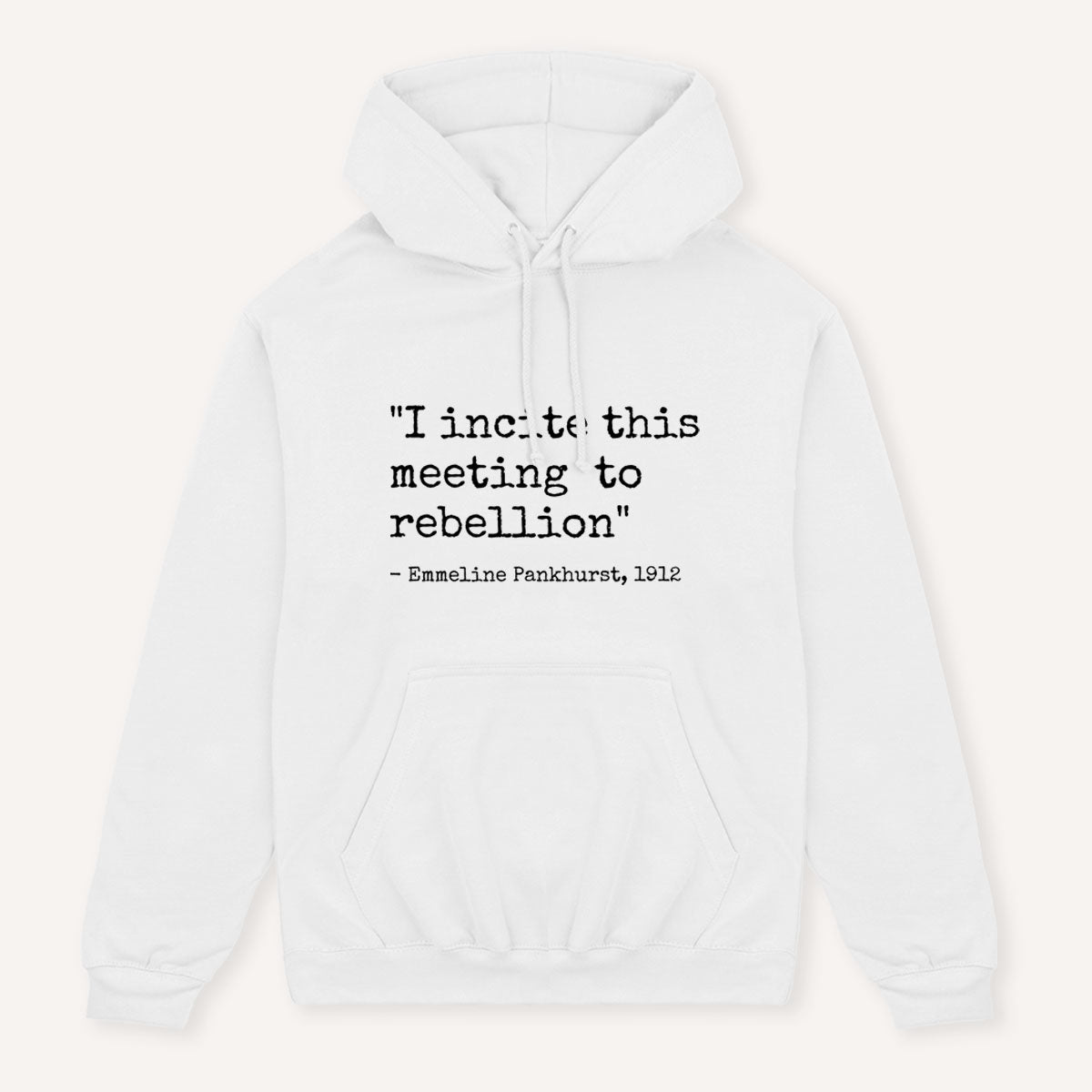 I Incite This Meeting To Rebellion Hoodie-Feminist Apparel, Feminist Clothing, Feminist Hoodie, JH001-The Spark Company