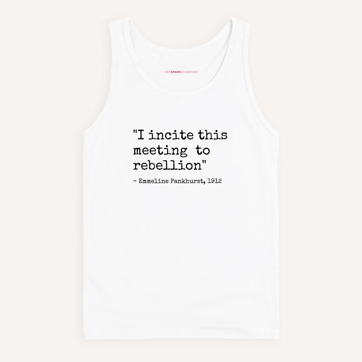 I Incite This Meeting To Rebellion Tank Top-Feminist Apparel, Feminist Clothing, Feminist Tank, 03980-The Spark Company