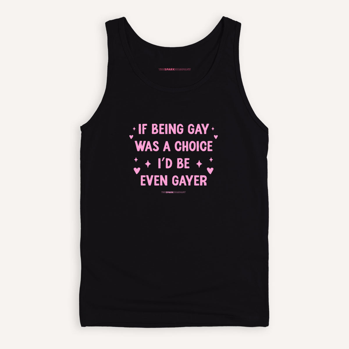 If Being Gay Was A Choice I'd Be Even Gayer Tank Top-LGBT Apparel, LGBT Clothing, LGBT Tank, 03980-The Spark Company