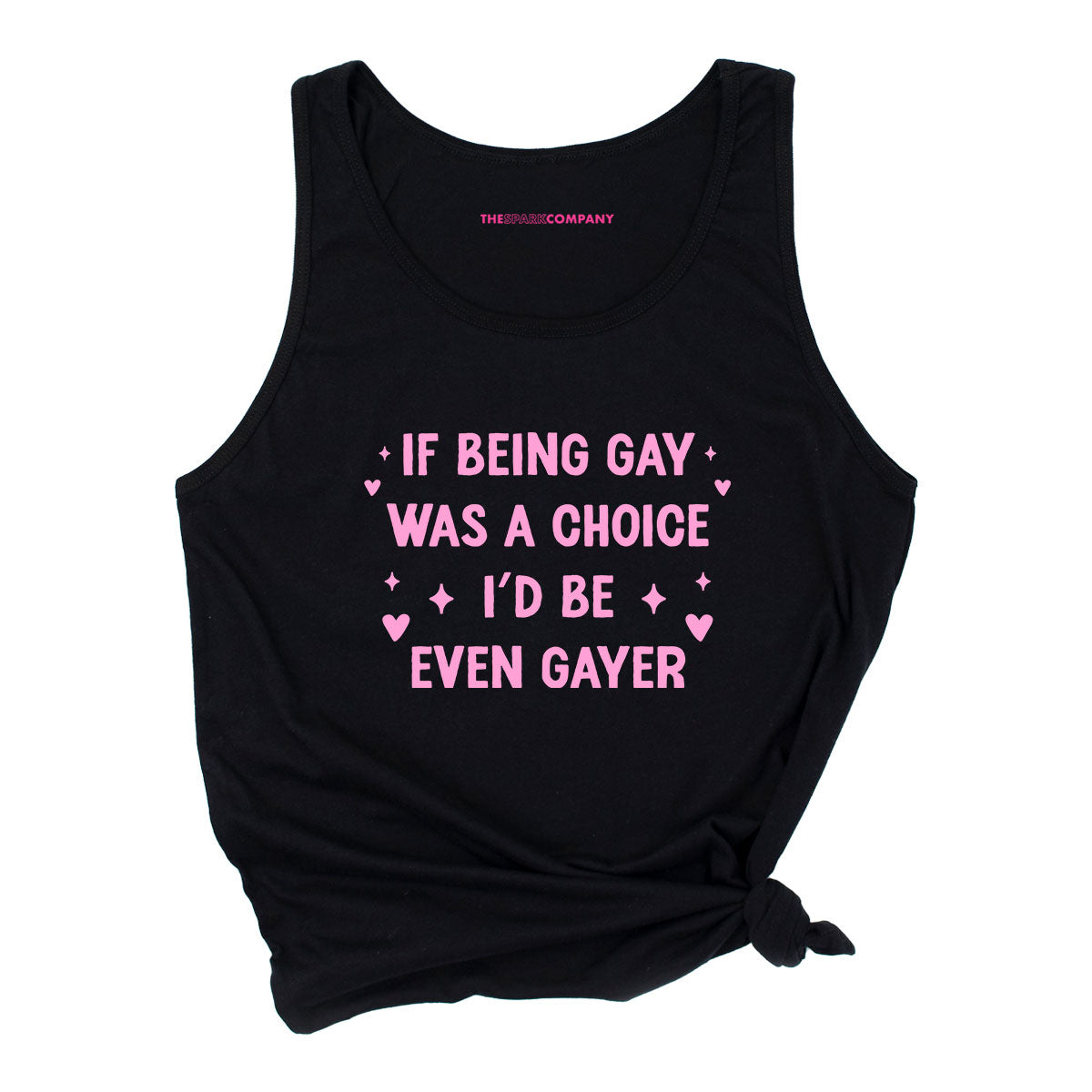 If Being Gay Was A Choice I'd Be Even Gayer Tank Top-LGBT Apparel, LGBT Clothing, LGBT Tank, 03980-The Spark Company