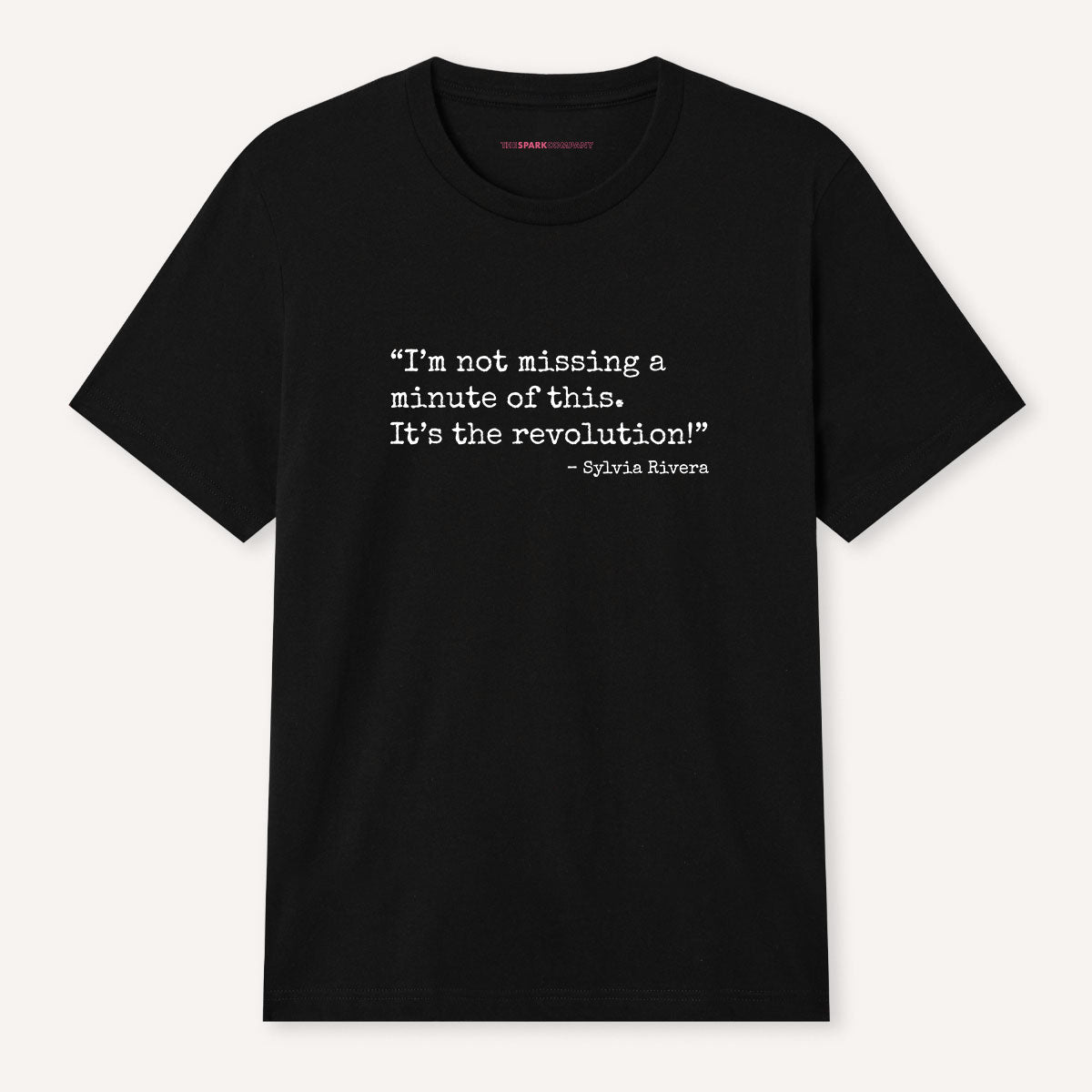 I'm Not Missing A Minute Of This Revolution T-Shirt-LGBT Apparel, LGBT Clothing, LGBT T Shirt, BC3001-The Spark Company