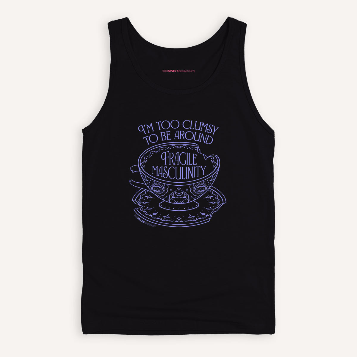 I'm Too Clumsy To Be Around Fragile Masculinity Tank Top-Feminist Apparel, Feminist Clothing, Feminist Tank, 03980-The Spark Company