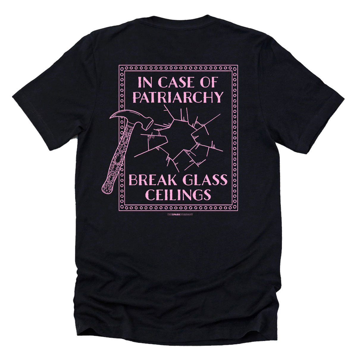 In Case Of Patriarchy T-Shirt-Feminist Apparel, Feminist Clothing, Feminist T Shirt, BC3001-The Spark Company