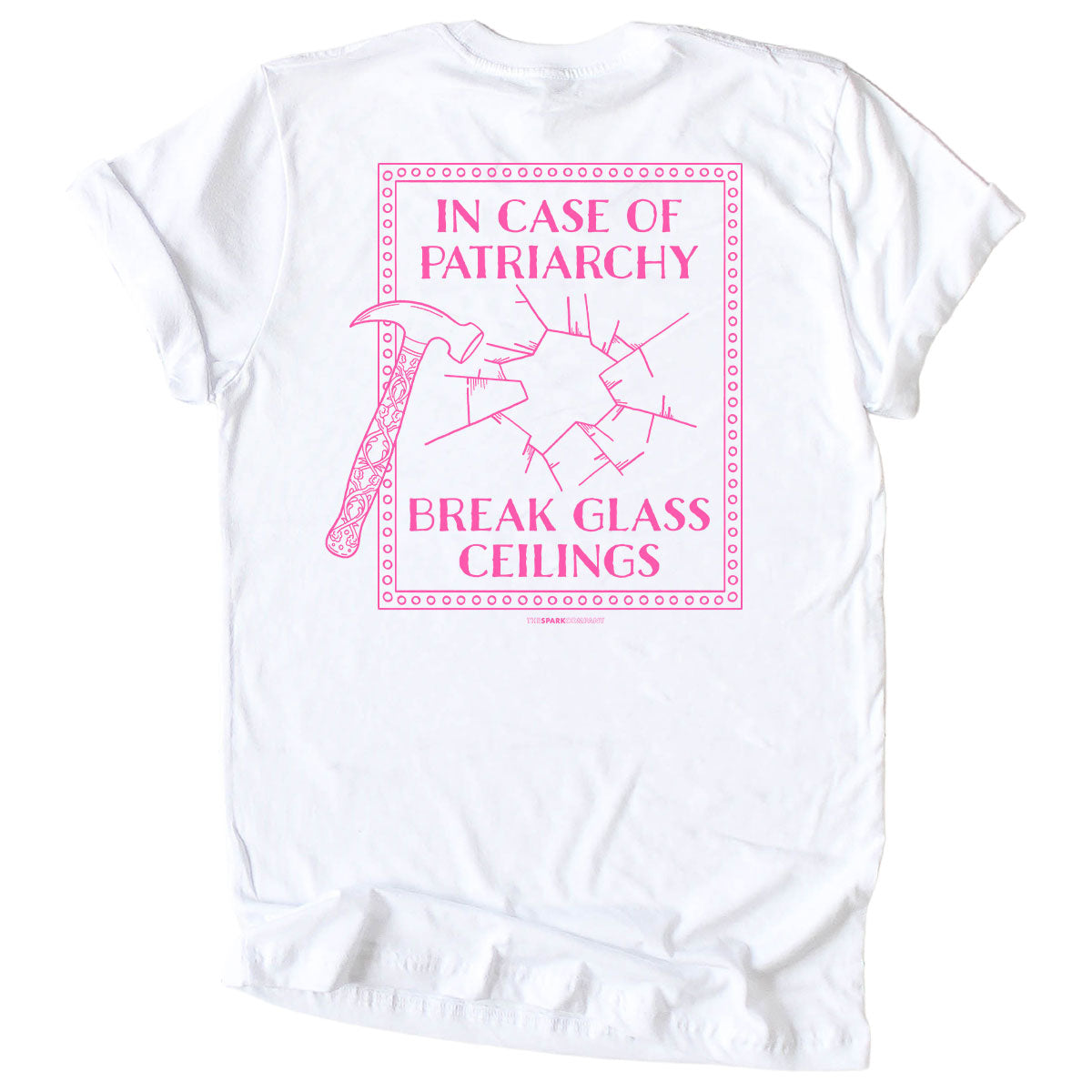In Case Of Patriarchy T-Shirt-Feminist Apparel, Feminist Clothing, Feminist T Shirt, BC3001-The Spark Company