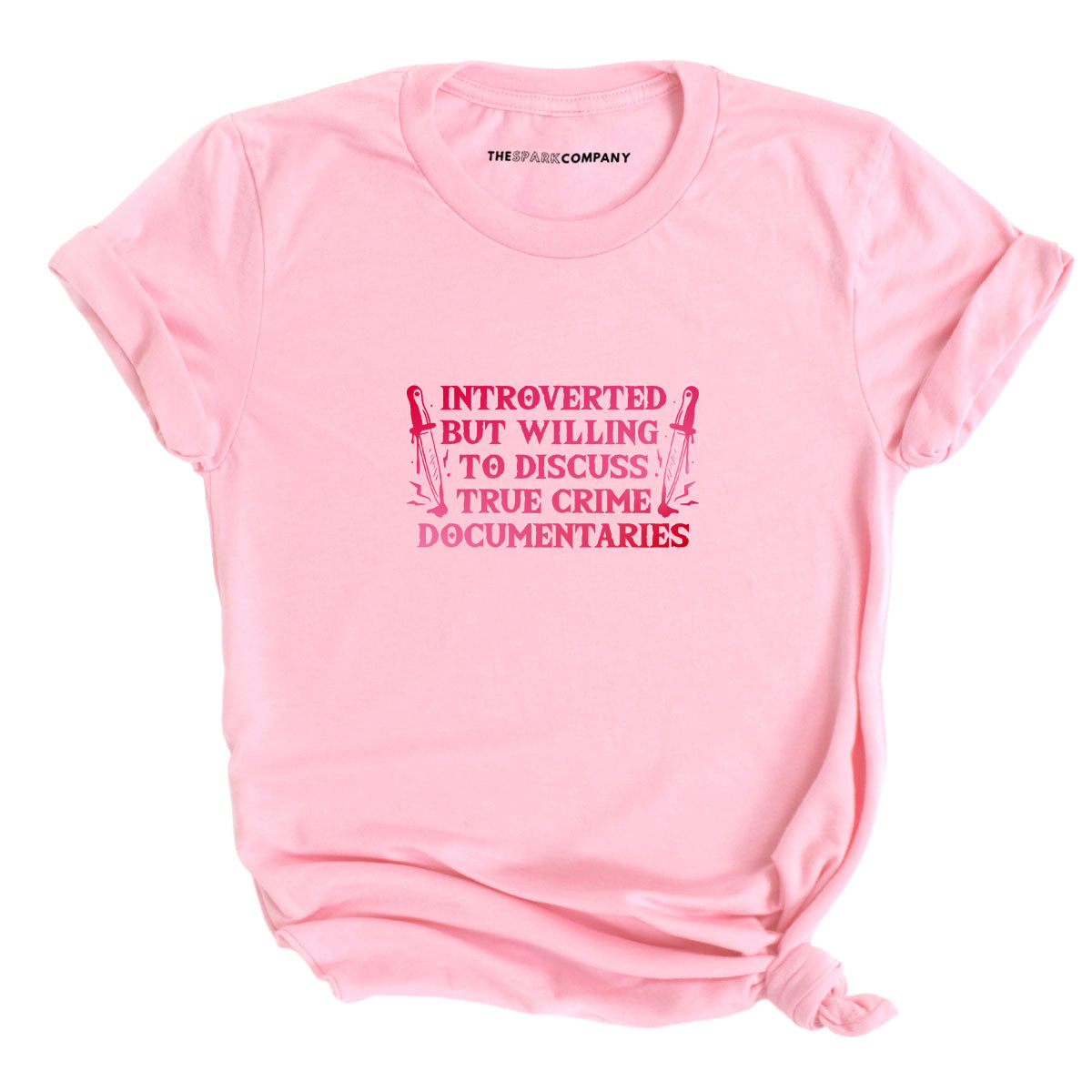 Introverted But Willing To Discuss True Crime Documentaries T-Shirt-Feminist Apparel, Feminist Clothing, Feminist T Shirt, BC3001-The Spark Company