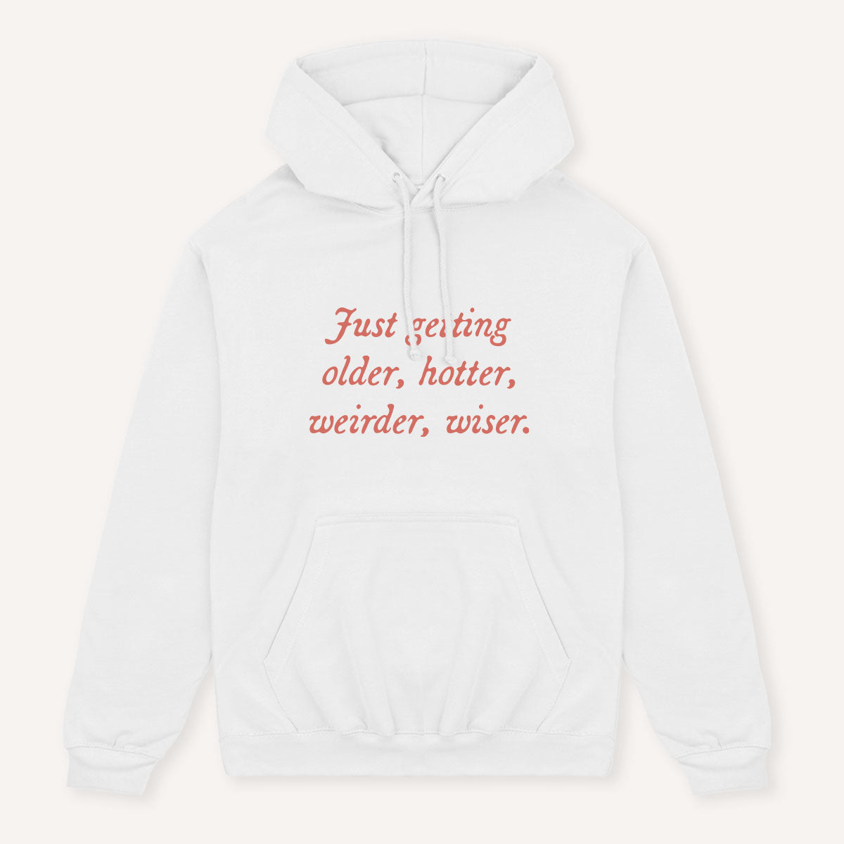 Just Getting Older Hoodie-Feminist Apparel, Feminist Clothing, Feminist Hoodie, JH001-The Spark Company