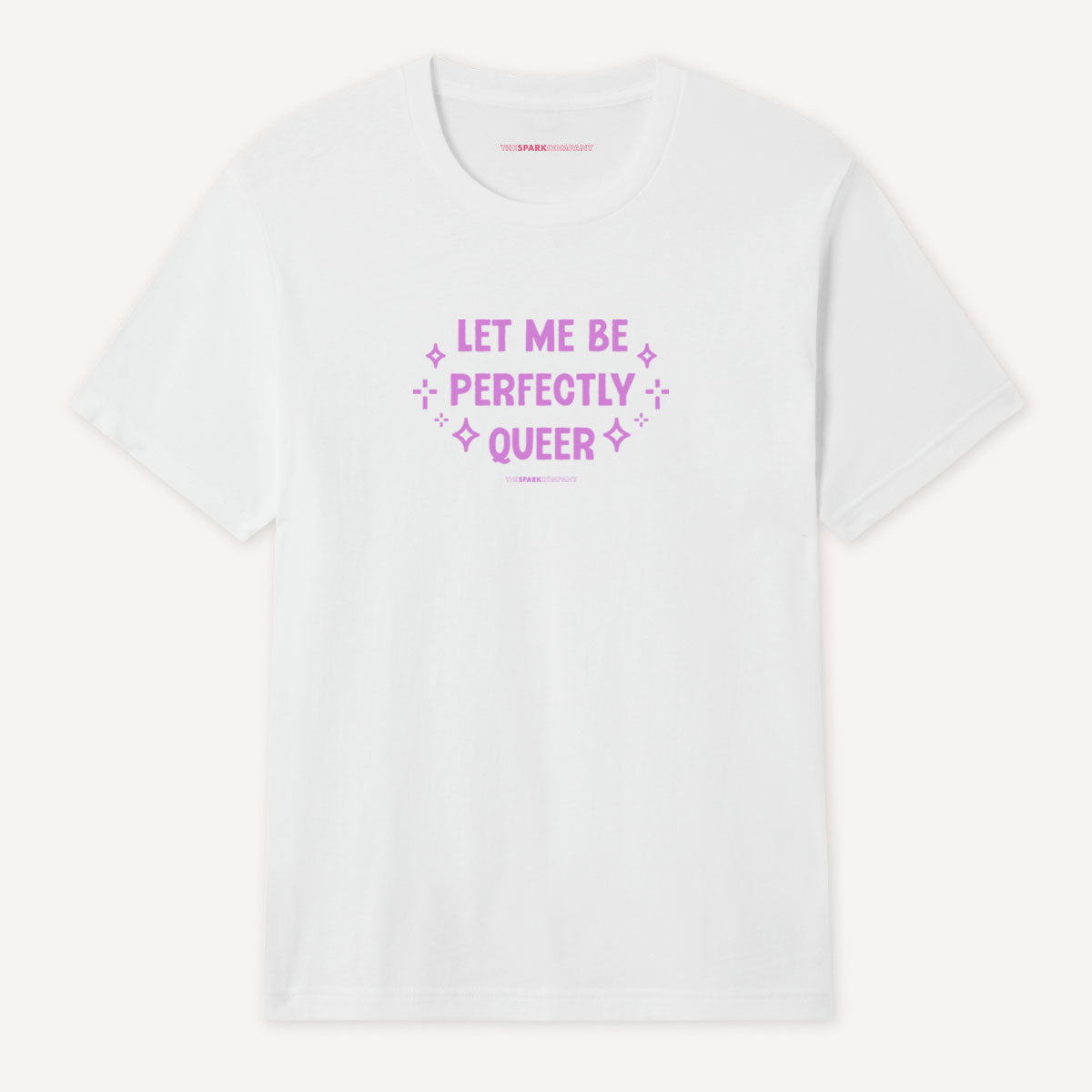 Let Me Be Perfectly Queer T-Shirt-LGBT Apparel, LGBT Clothing, LGBT T Shirt, BC3001-The Spark Company