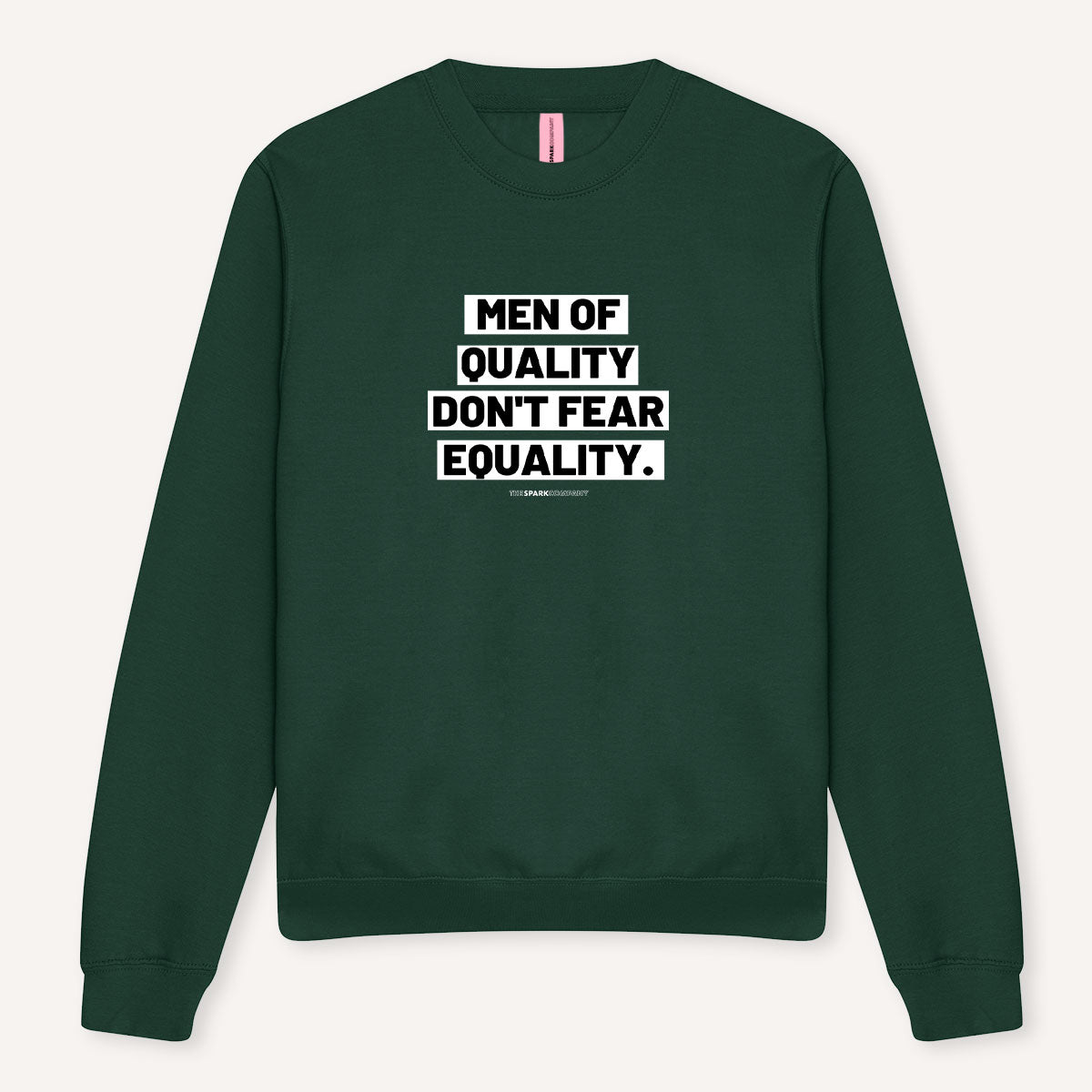 Men Of Quality Men's Sweatshirt-Feminist Apparel, Feminist Clothing, Feminist Sweatshirt, JH030-The Spark Company