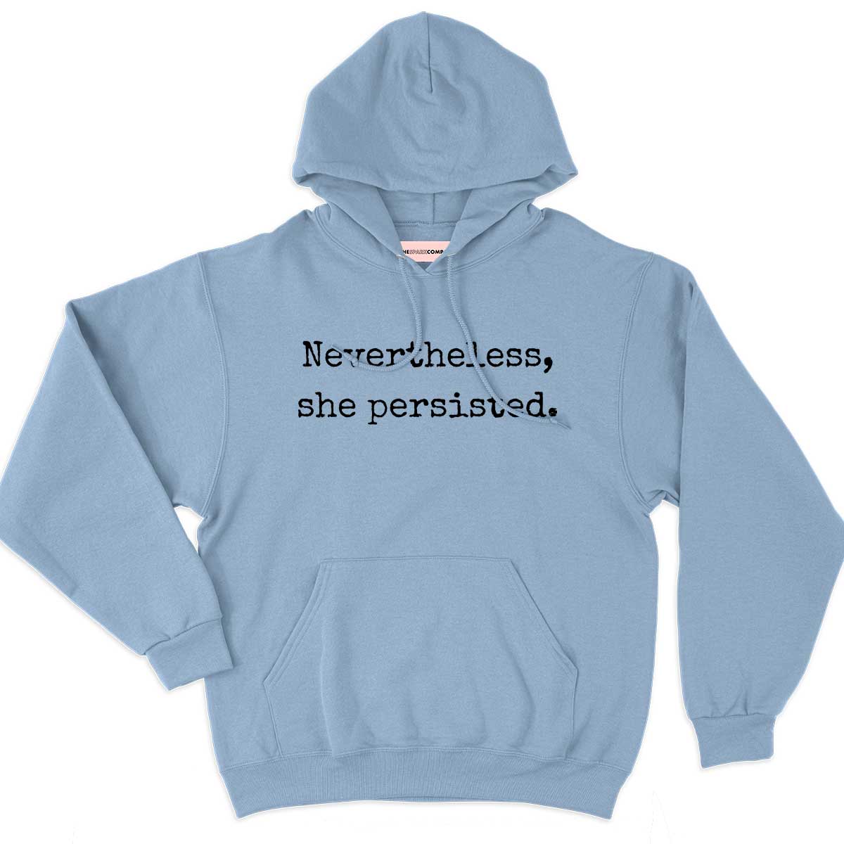 Nevertheless She Persisted Hoodie-Feminist Apparel, Feminist Clothing, Feminist Hoodie, JH001-The Spark Company