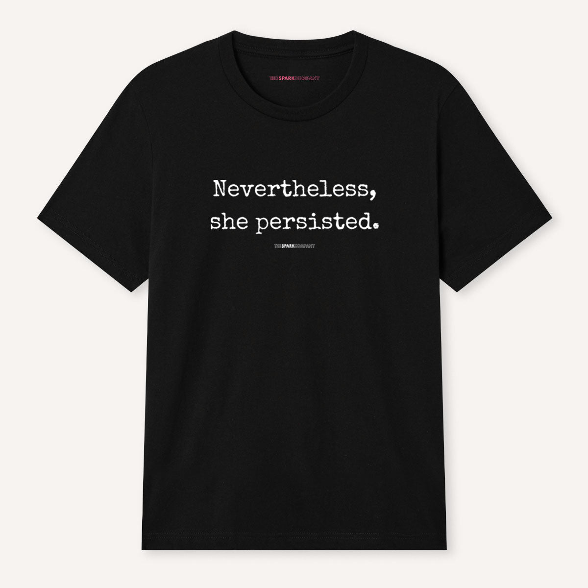 Nevertheless She Persisted T-Shirt-Feminist Apparel, Feminist Clothing, Feminist T Shirt-The Spark Company