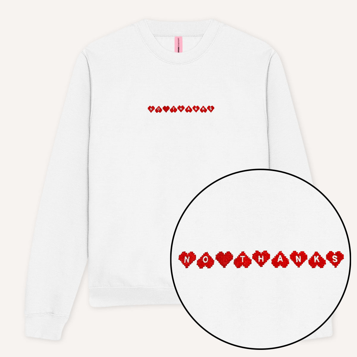 No Thanks Embroidered Sweatshirt-Feminist Apparel, Feminist Clothing, Feminist Sweatshirt, JH030-The Spark Company