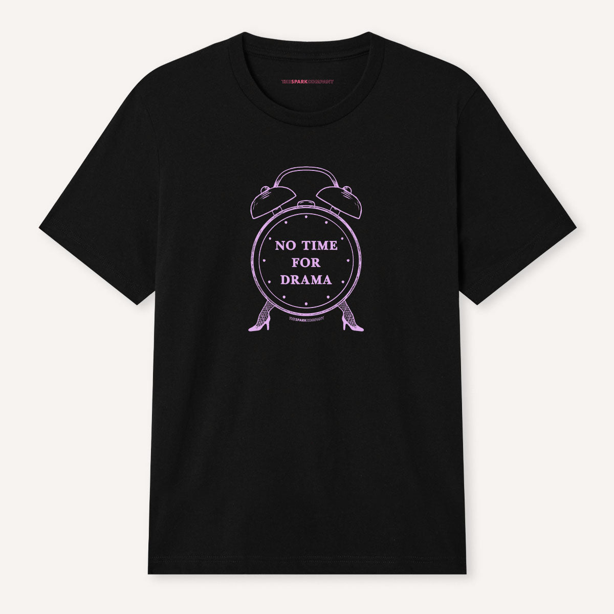 No Time For Drama T-Shirt-Feminist Apparel, Feminist Clothing, Feminist T Shirt, BC3001-The Spark Company