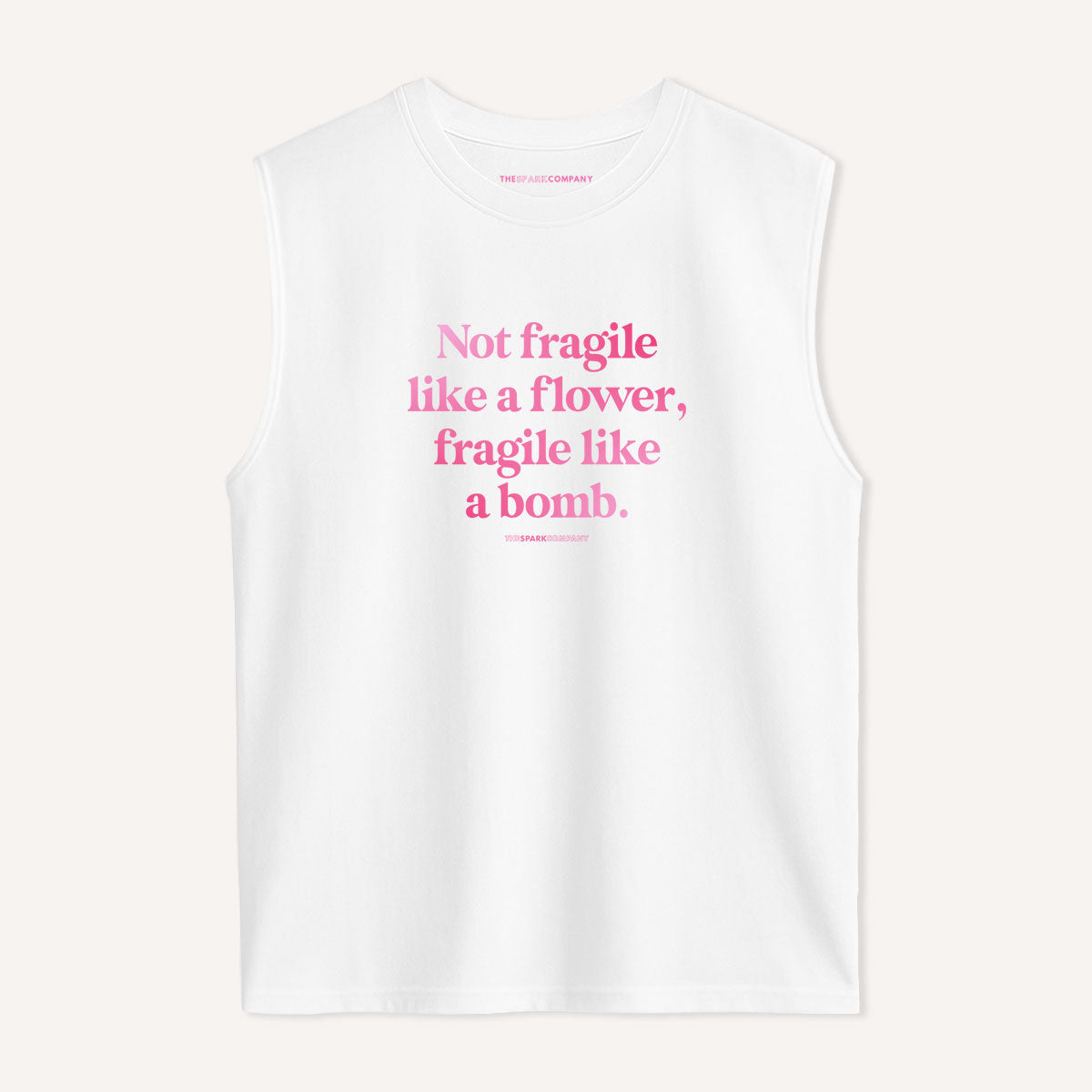 Not Fragile Like A Flower, Fragile Like A Bomb Sleeveless T-Shirt-Feminist Apparel, Feminist Clothing, Feminist Sleeveless T Shirt, EP01S-The Spark Company
