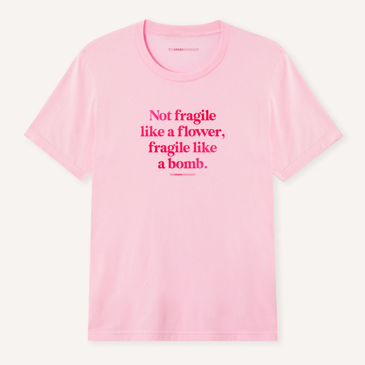 Not Fragile Like A Flower, Fragile Like A Bomb T-Shirt-Feminist Apparel, Feminist Clothing, Feminist T Shirt, BC3001-The Spark Company