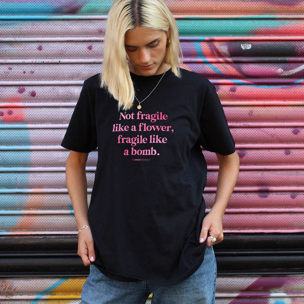 Not Fragile Like A Flower, Fragile Like A Bomb T-Shirt-Feminist Apparel, Feminist Clothing, Feminist T Shirt, BC3001-The Spark Company