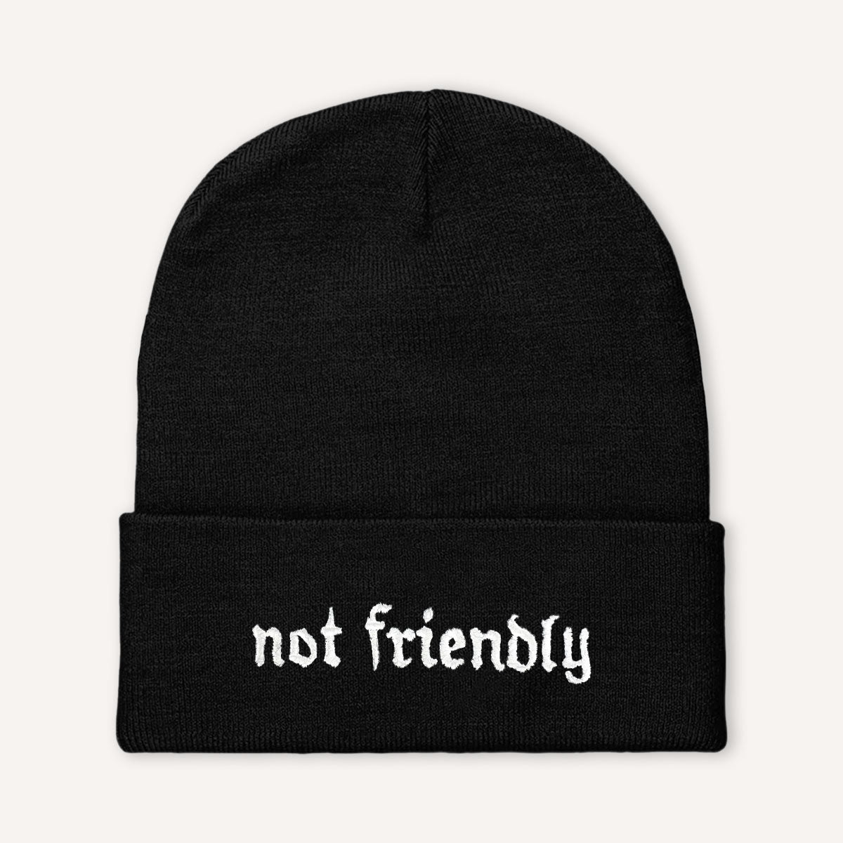 Not Friendly Embroidered Beanie Hat-Feminist Apparel, Feminist Gift, Feminist Cuffed Beanie Hat, BB45-The Spark Company