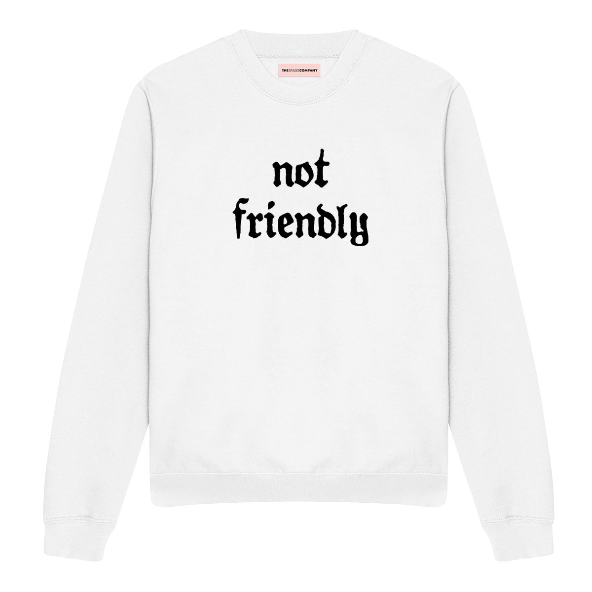 Not Friendly Sweatshirt-Feminist Apparel, Feminist Clothing, Feminist Sweatshirt, JH030-The Spark Company