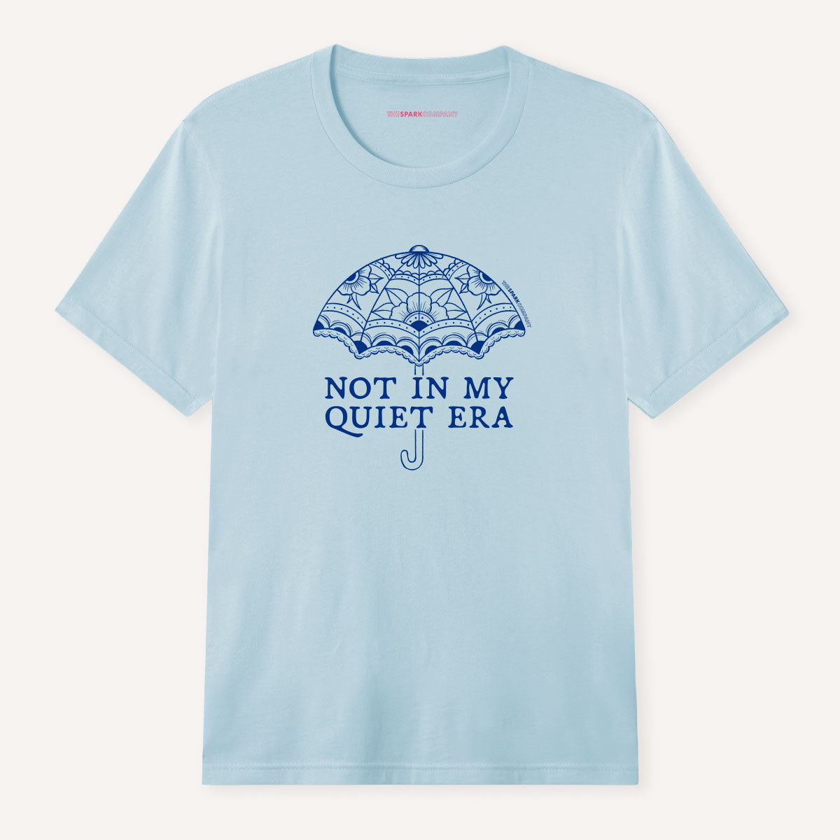 Not In My Quiet Era T-Shirt-Feminist Apparel, Feminist Clothing, Feminist T Shirt, BC3001-The Spark Company