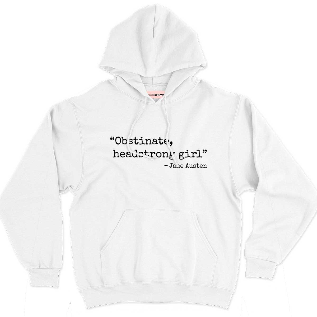 Obstinate, Headstrong Girl Hoodie-Feminist Apparel, Feminist Clothing, Feminist Hoodie, JH001-The Spark Company