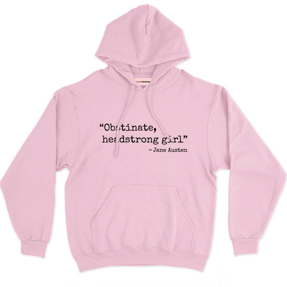 Obstinate, Headstrong Girl Hoodie-Feminist Apparel, Feminist Clothing, Feminist Hoodie, JH001-The Spark Company
