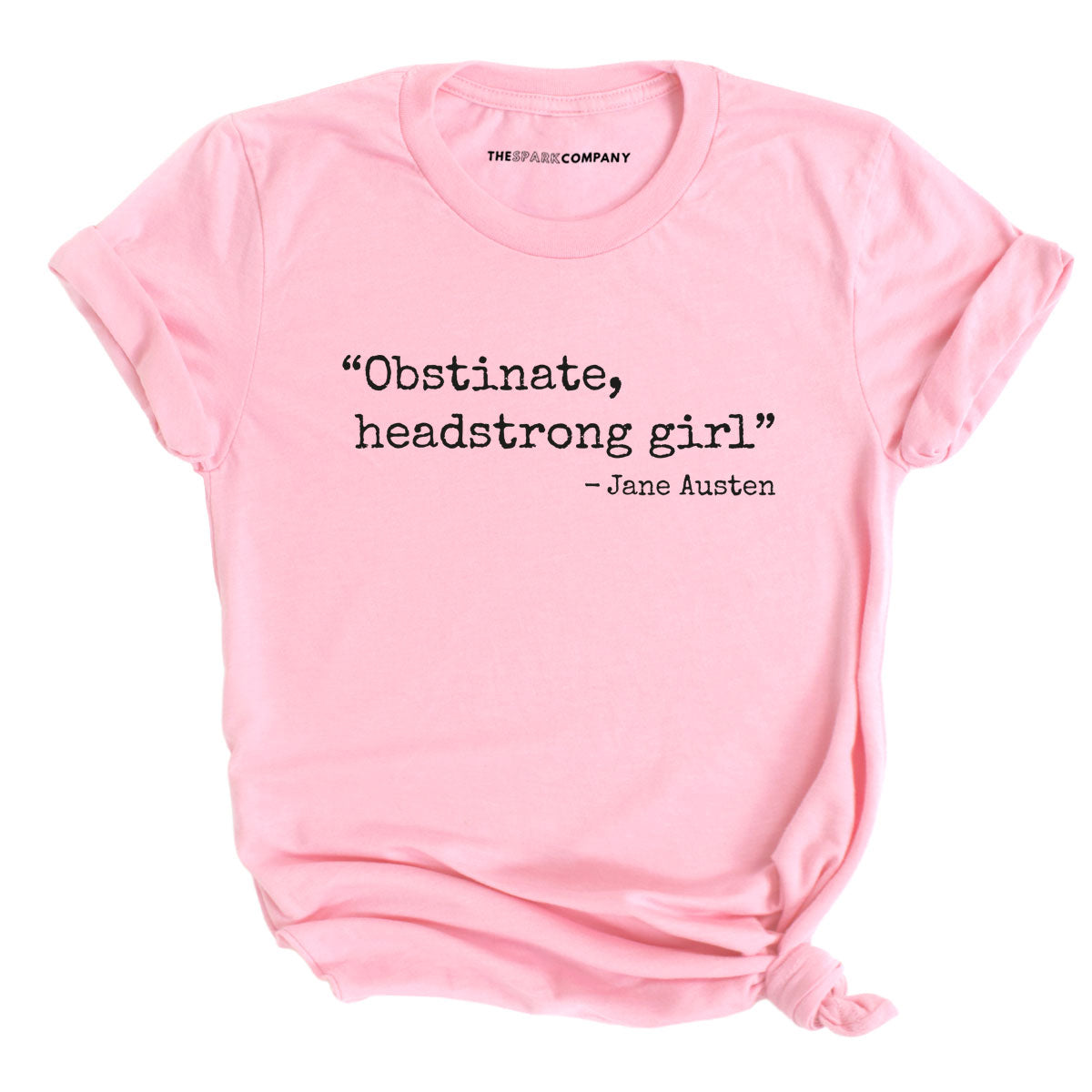 Obstinate, Headstrong Girl T-Shirt-Feminist Apparel, Feminist Clothing, Feminist T Shirt, BC3001-The Spark Company