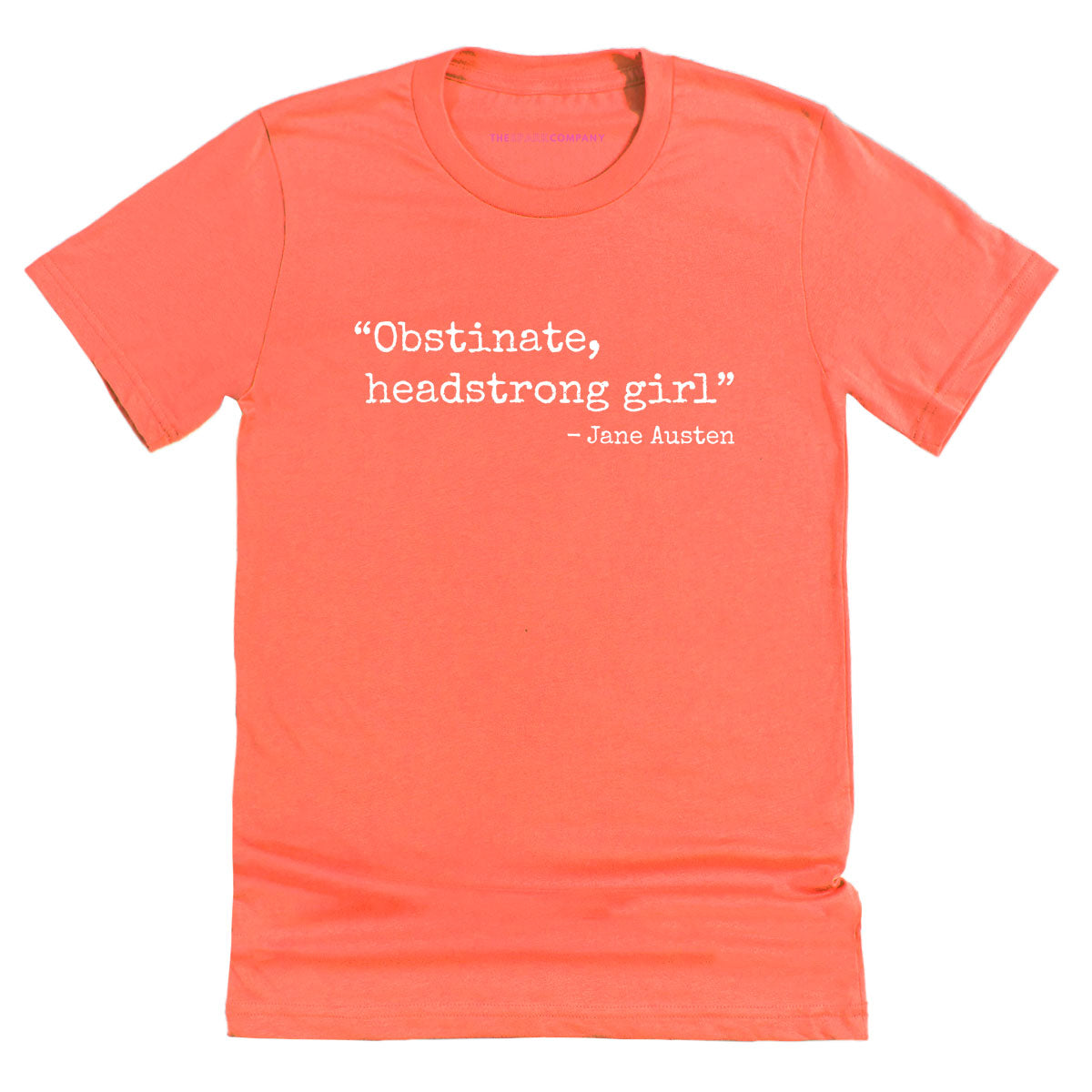 Obstinate, Headstrong Girl T-Shirt-Feminist Apparel, Feminist Clothing, Feminist T Shirt, BC3001-The Spark Company
