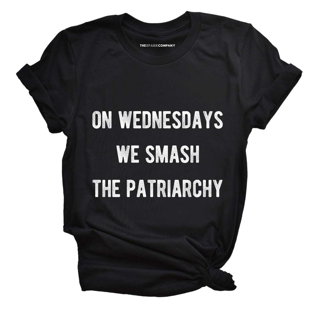 On Wednesdays We Smash The Patriarchy T-Shirt-Feminist Apparel, Feminist Clothing, Feminist T Shirt-The Spark Company