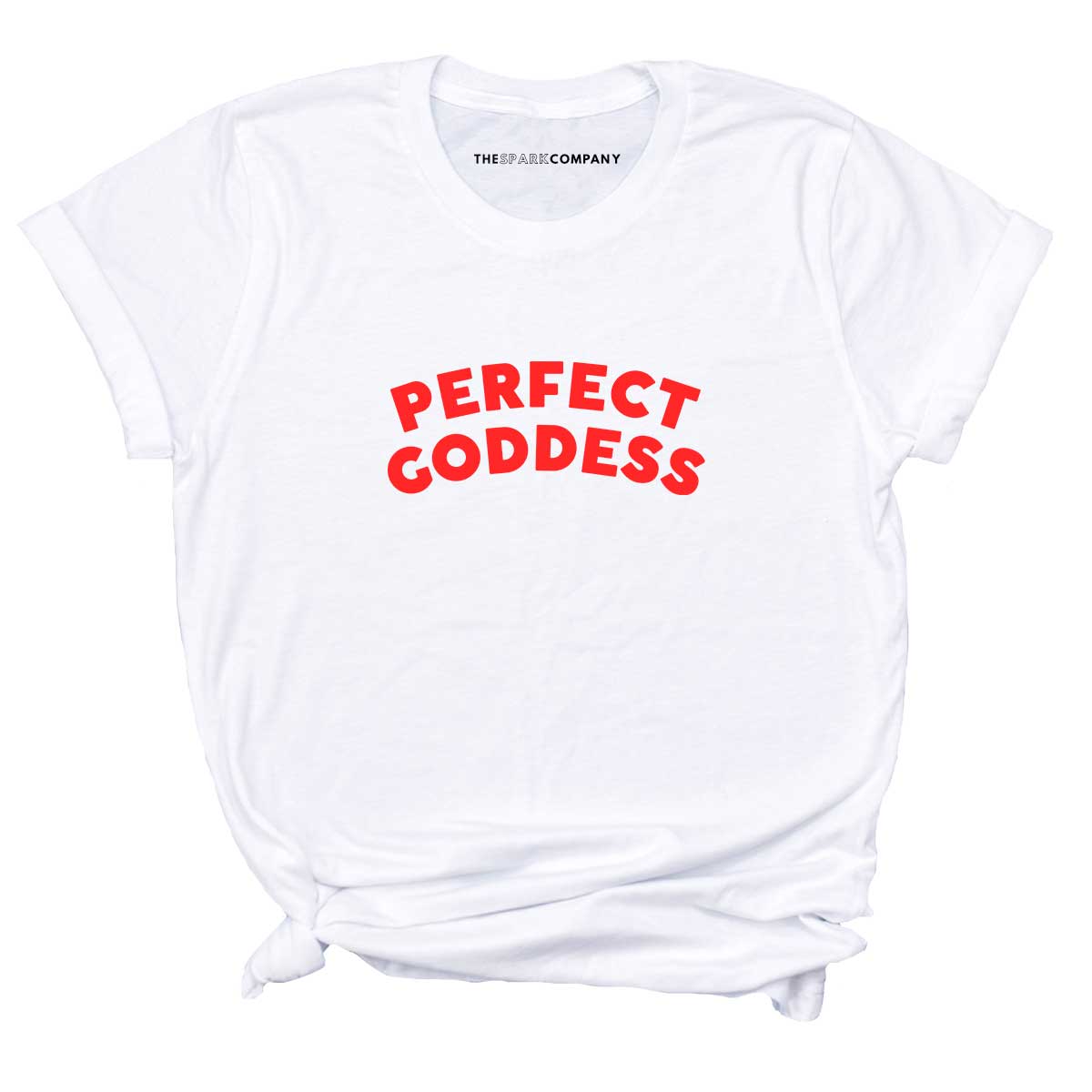 Perfect Goddess T-Shirt-Feminist Apparel, Feminist Clothing, Feminist T Shirt-The Spark Company