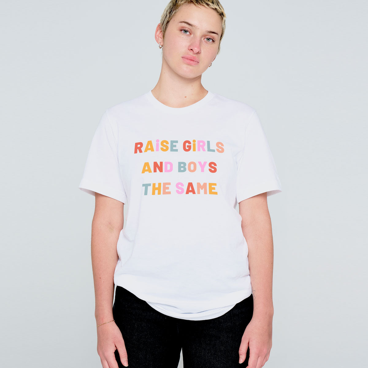 Raise Girls And Boys The Same Adult T-Shirt-Feminist Apparel, Feminist Clothing, Feminist T Shirt, BC3001-The Spark Company