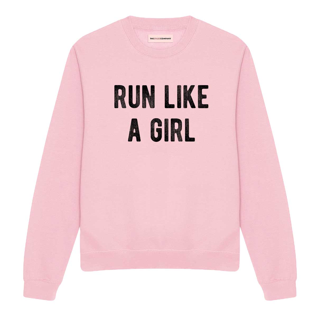 Run Like A Girl Sweatshirt-Feminist Apparel, Feminist Clothing, Feminist Sweatshirt, JH030-The Spark Company