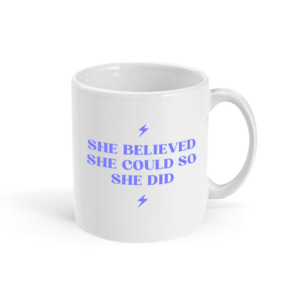 She Believed She Could So She Did Mug-Feminist Apparel, Feminist Gift, Feminist Coffee Mug, 11oz White Ceramic-The Spark Company