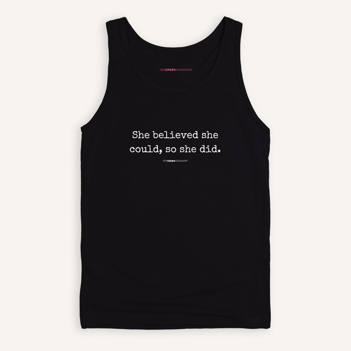 She Believed She Could, So She Did Tank Top-Feminist Apparel, Feminist Clothing, Feminist Tank, 03980-The Spark Company