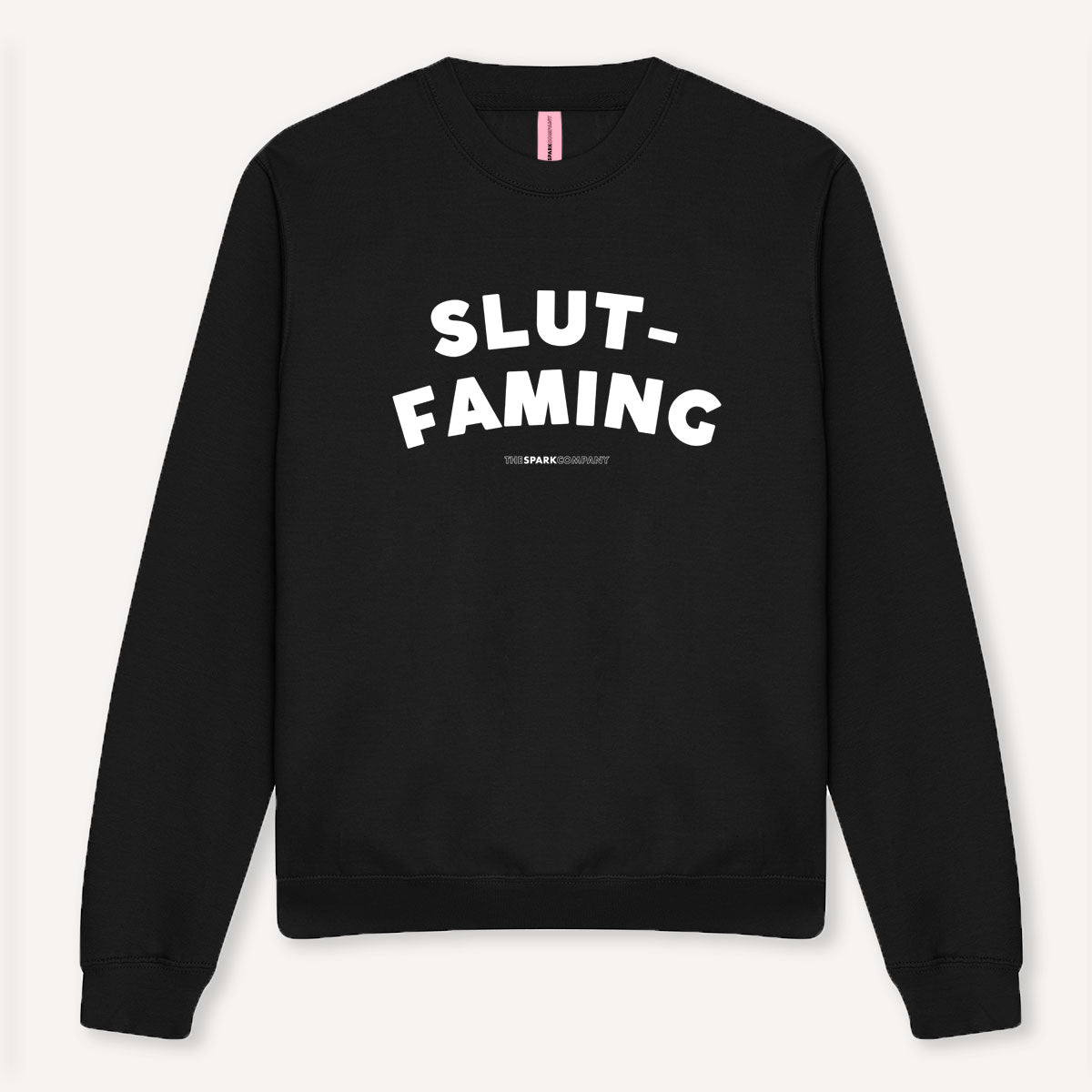 Slut-Faming Sweatshirt-Feminist Apparel, Feminist Clothing, Feminist Sweatshirt, JH030-The Spark Company