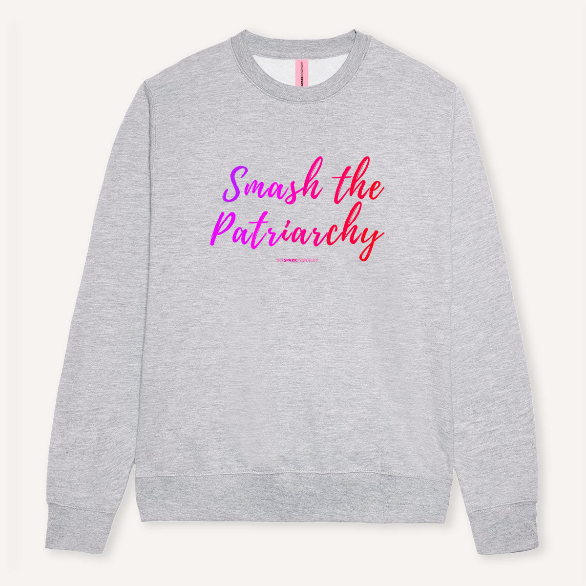 Smash The Patriarchy Sweatshirt-Feminist Apparel, Feminist Clothing, Feminist Sweatshirt, JH030-The Spark Company