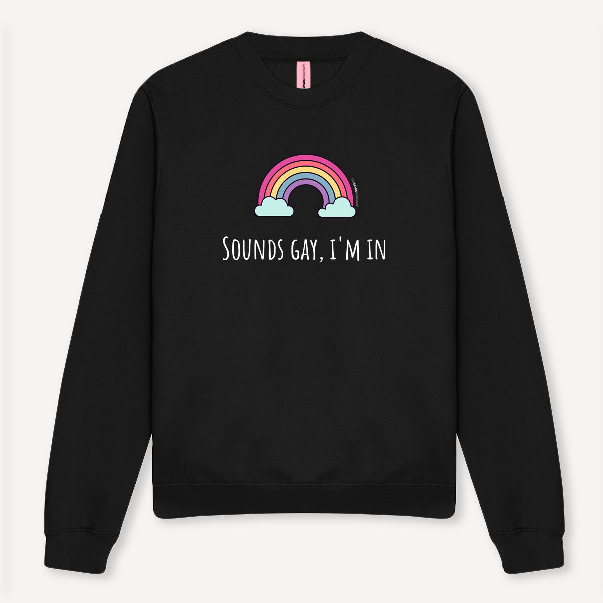 Sounds Gay, I'm In Sweatshirt-LGBT Apparel, LGBT Clothing, LGBT Sweatshirt, JH030-The Spark Company
