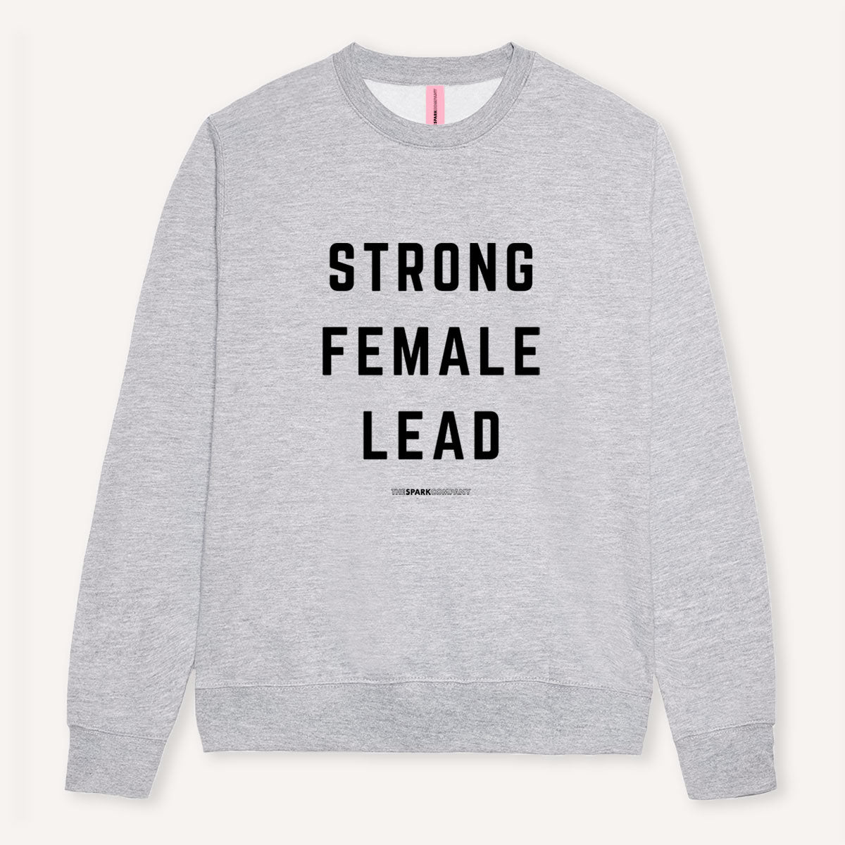 Strong Female Lead Sweatshirt-Feminist Apparel, Feminist Clothing, Feminist Sweatshirt, JH030-The Spark Company